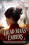 Dead Man's Embers by Mari Strachan
