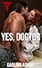 Yes, Doctor (Master Me, #2)