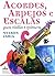 Acordes, Arpejos e Escalas Para Violão e Guitarra