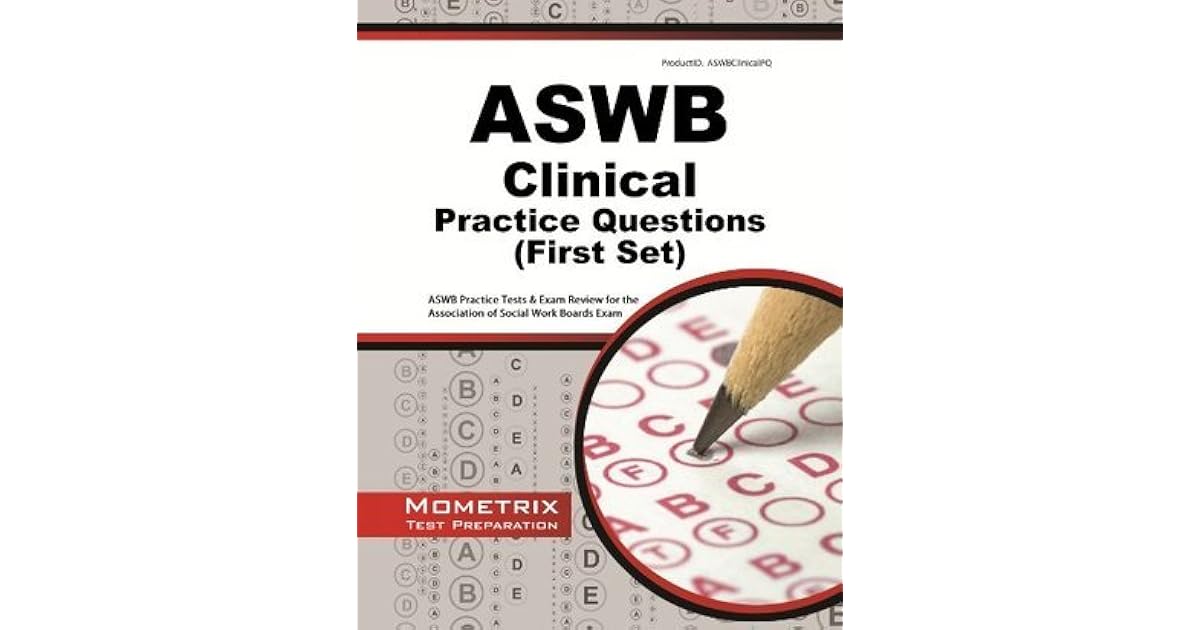 ASWB Clinical Exam Practice Questions ASWB Practice Tests & Review for