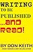 Writing to be Published...and Read