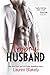 Trophy Husband (Caught Up In Love, #3) by Lauren Blakely