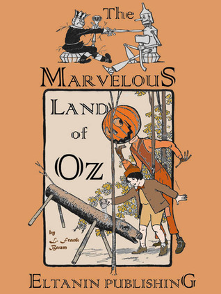 The Marvelous Land of Oz