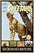 All About Cheetahs: Fascinating Cheetah Facts for Kids with Stunning Pictures! (6-10 years old)