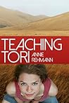 Teaching Tori by Annie Rehmann
