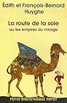 La route de la so...