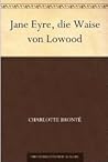 Jane Eyre by Charlotte Brontë