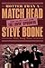 Hotter Than a Match Head by Steve Boone