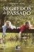 Segredos do Passado by Deborah  Smith