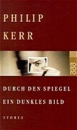 Durch den Spiegel ein dunkles Bild (Paperback)