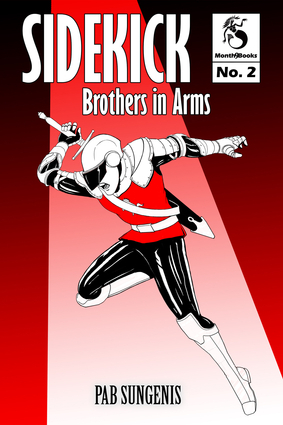 Brothers In Arms (Sidekick, #2)