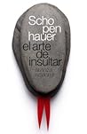 El arte de insultar by Arthur Schopenhauer