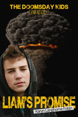 Liam's Promise (The Doomsday Kids #1)