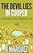 The Devil Lies in Couper by R. Marquez