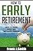 Retirement Planning : Guide for Your Retirement Living, Wealth Management: Guide For Saving Money And Investment Planning