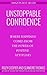 UNSTOPPABLE CONFIDENCE: con...