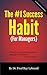 The One Success Habit (For Managers) (The One Success Habit Series Book 2)