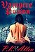 Vampire Poison (The Blood and Shadows Chronicles Book 1)