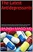 The Latest Antidepressants: “Must Know” Information About Vilazodone (Viibryd®), Levomilnacipran (Fetzima®), Vortioxetine (Brintellix®), and Lurasidone (Latuda®). (Series: Simple and Practical)