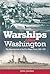 Warships After Washington: The Development of Five Major Fleers, 1922–1930