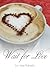 Wait for Love