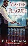 Master of Plagues (Nicolas Lenoir, #2)