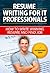 Resume Writing for IT Professionals