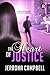 The Heart of Justice