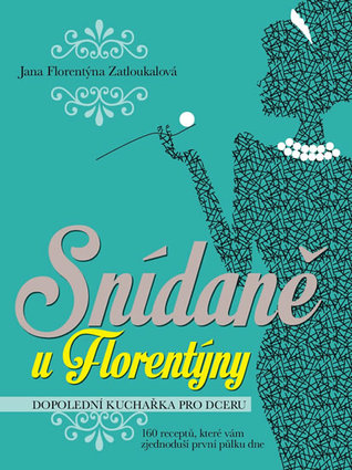 Snídaně u Florentýny (Hardcover)