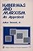 Habermas and Marxism: An Ap...