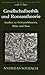 Gesellschaftsethik und Romantheorie: Studien zu Grimmelshausen, Weise und Beer (Renaissance and Baroque) (German Edition)