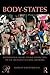 Body-States: Interpersonal and Relational Perspectives on the Treatment of Eating Disorders (Psychoanalysis in a New Key Book Series)