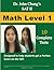 Dr. John Chung's SAT II Math Level 1: 10 Complete Tests designed for perfect score on the SAT.