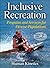 Inclusive Recreation: Progr...