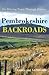 Pembrokeshire Backroads: Si...