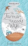 The Farmer Needs a Wife