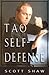 Tao of Self-Defense