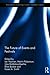 The Future of Events & Festivals (Routledge Advances in Event Research Series)
