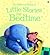 Bedtime Stories for Little Children (Baby's Bedtime Books)