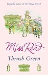 Thrush Green: The...