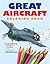 Great Aircraft Coloring Book (Chartwell Coloring Books)