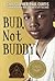 Bud, Not Buddy by Christopher Paul Curtis