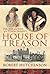 House of Treason by Robert Hutchinson