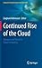 Continued Rise of the Cloud...