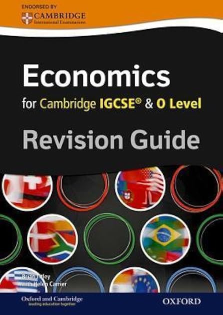 Economics for Cambridge IGCSE & O Level: Revision Guide