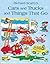 Cars and Trucks and Things That Go by Richard Scarry
