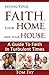 Saving Your Faith, Your Hom...