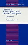 The Sounds of the Girgenti Dialect and Their Development: Translation and Introduction by Giovanni R. Bussino (American University Studies)