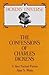 The Confessions of Charles Dickens: A Very Factual Fiction (Dickens' Universe)