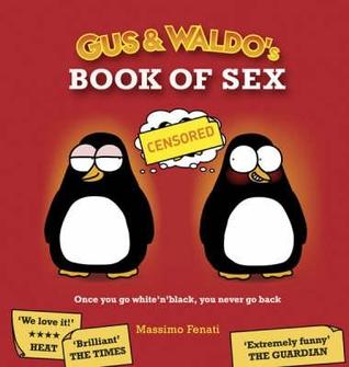 Gus and Waldo's Book of Sex